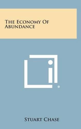 The Economy of Abundance