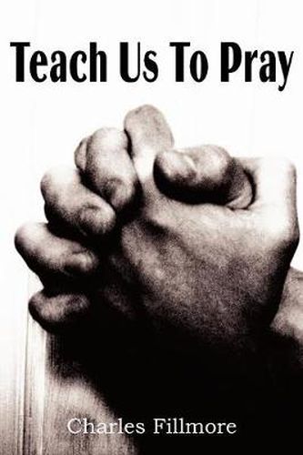 Cover image for Teach Us to Pray