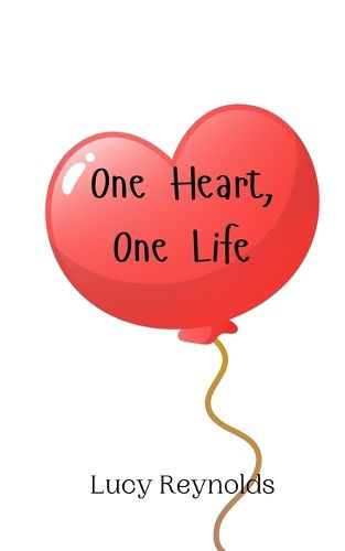 Cover image for One Heart, One Life