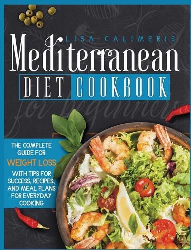 Cover image for Mediterranean Diet Cookbook for Beginners