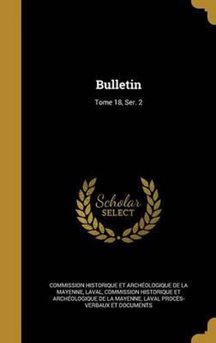 Cover image for Bulletin; Tome 18, Ser. 2