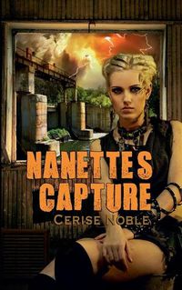 Cover image for Nanette's Capture