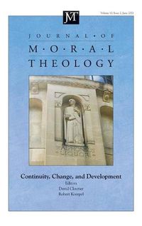 Cover image for Journal of Moral Theology, Volume 10, Issue 2