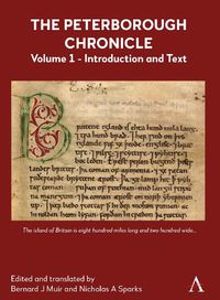 Cover image for The Peterborough Chronicle, Volume 1: Introduction and Text