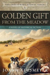 Cover image for Golden Gift from the Meadow