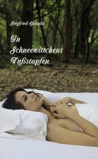 Cover image for In Schneewittchens Fussstapfen