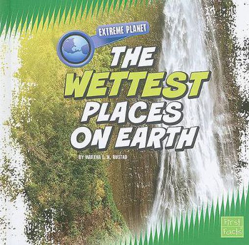 The Wettest Places on Earth