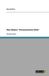 Cover image for Max Webers Protestantische Ethik
