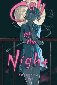 Cover image for Call of the Night, Vol. 7