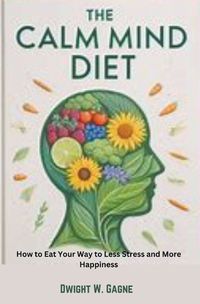 Cover image for The Calm Diet