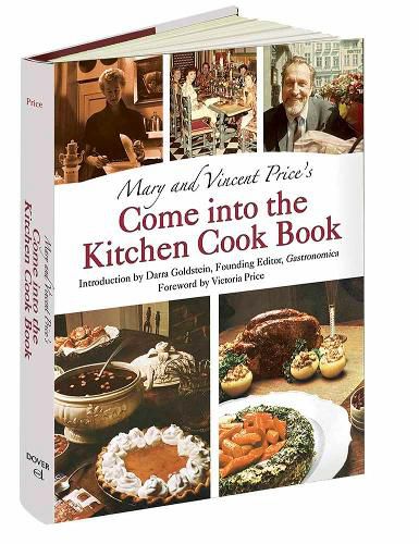 Mary and Vincent Price's Come into the Kitchen Cook Book