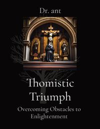 Cover image for Thomistic Triumph