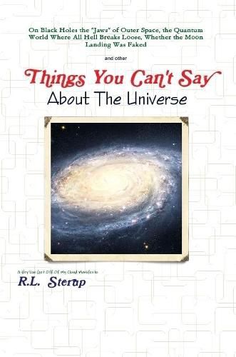Cover image for Things You Can't Say About The Universe