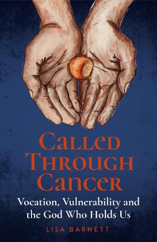 Cover image for Called Through Cancer