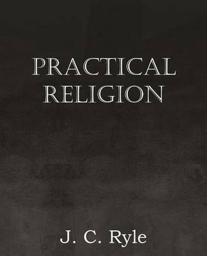 Cover image for Practical Religion