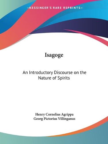 Cover image for Isagoge: An Introductory Discourse on the Nature of Spirits