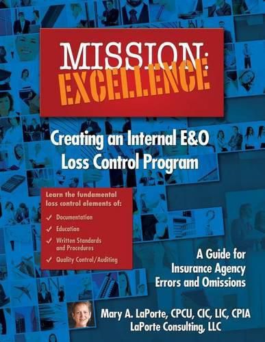 Cover image for Mission: EXCELLENCE: Creating an Internal E&O Loss Control Program