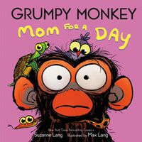 Cover image for Grumpy Monkey Mom for a Day