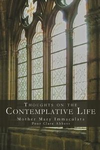 Cover image for Thoughts on the Contemplative Life