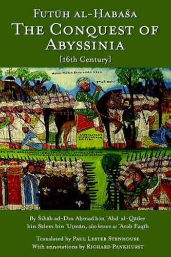 The Conquest of Abyssinia: Futuh Al Habasa