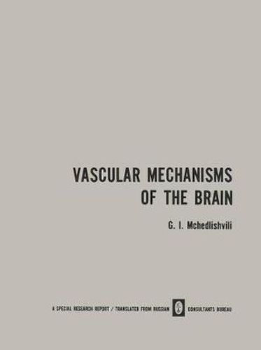 Cover image for Vascular Mechanisms of the Brain /                  x                            / Funktsiya Sosudistykh Mekhanizmov Golovnogo Mozga