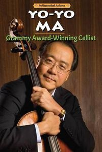 Cover image for Yo-Yo Ma: Grammy Award-Winning Cellist