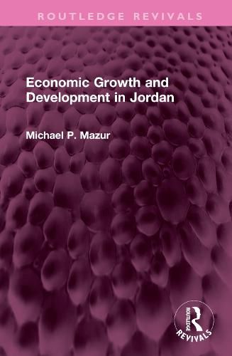 Cover image for Economic Growth and Development in Jordan