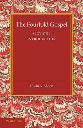 Cover image for The Fourfold Gospel: Volume 1, Introduction