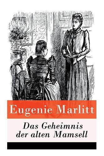 Cover image for Das Geheimnis der alten Mamsell