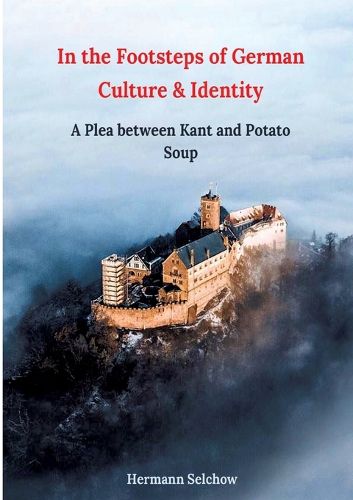 Cover image for In the footsteps of German culture and identity