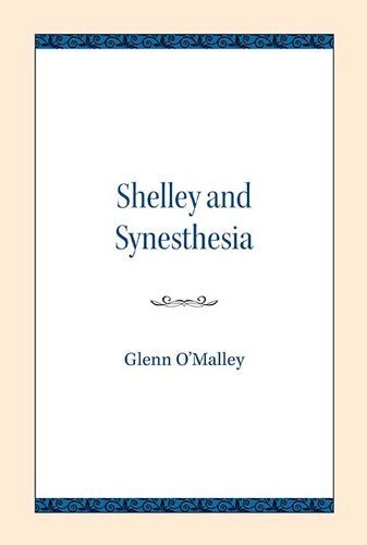 Cover image for Shelley and Synesthesia