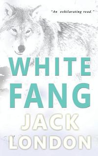 Cover image for White Fang: Collector's Edition