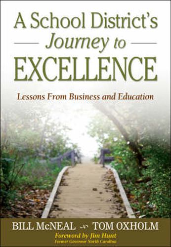 A School District's Journey to Excellence: Lessons from Business and Education