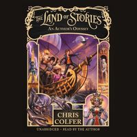 Cover image for The Land of Stories: An Author's Odyssey