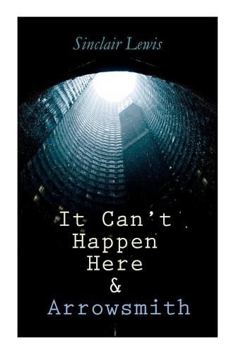 Cover image for It Can't Happen Here & Arrowsmith