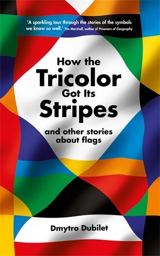 Cover image for How the Tricolor Got Its Stripes