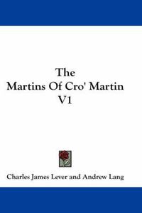 Cover image for The Martins of Cro' Martin V1