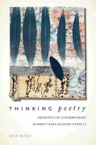 Cover image for Thinking Poetry: Readings in Contemporary Women's Exploratory Poetics