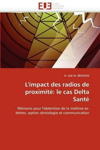 Cover image for L'Impact Des Radios de Proximit: Le Cas Delta Sant