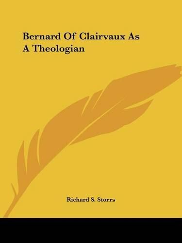 Cover image for Bernard of Clairvaux as a Theologian