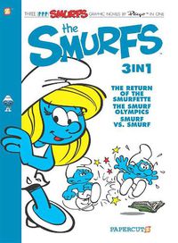 Cover image for The Smurfs 3-in-1 #4: The Return of Smurfette, The Smurf Olympics, and Smurf vs Smurf