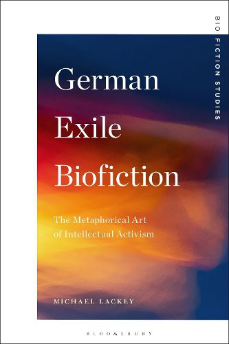 Cover image for German Exile Biofiction