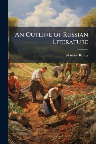 Cover image for An Outline of Russian Literature
