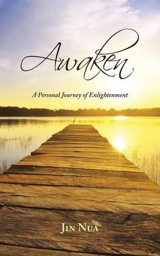 Cover image for Awaken: A Personal Journey of Enlightenment