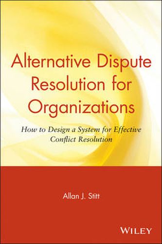 Cover image for Alternative Dispute Resolution for Organizations