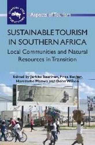 Cover image for Sustainable Tourism in Southern Africa: Local Communities and Natural Resources in Transition