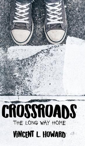 Cover image for Crossroads: The Long Way Home