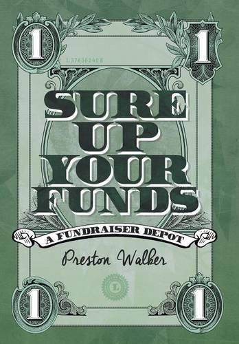 Sure Up Your Funds: A Fundraiser Depot