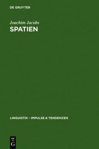 Cover image for Spatien: Zum System der Getrennt- und Zusammenschreibung im heutigen Deutsch