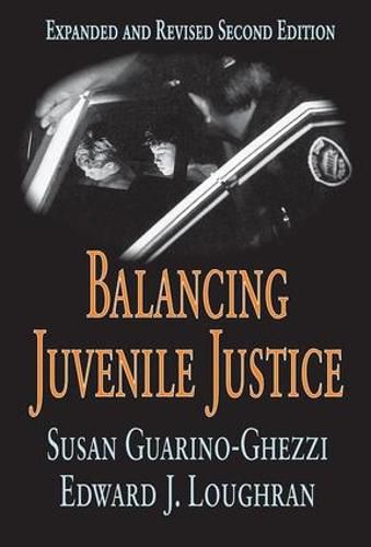 Cover image for Balancing Juvenile Justice